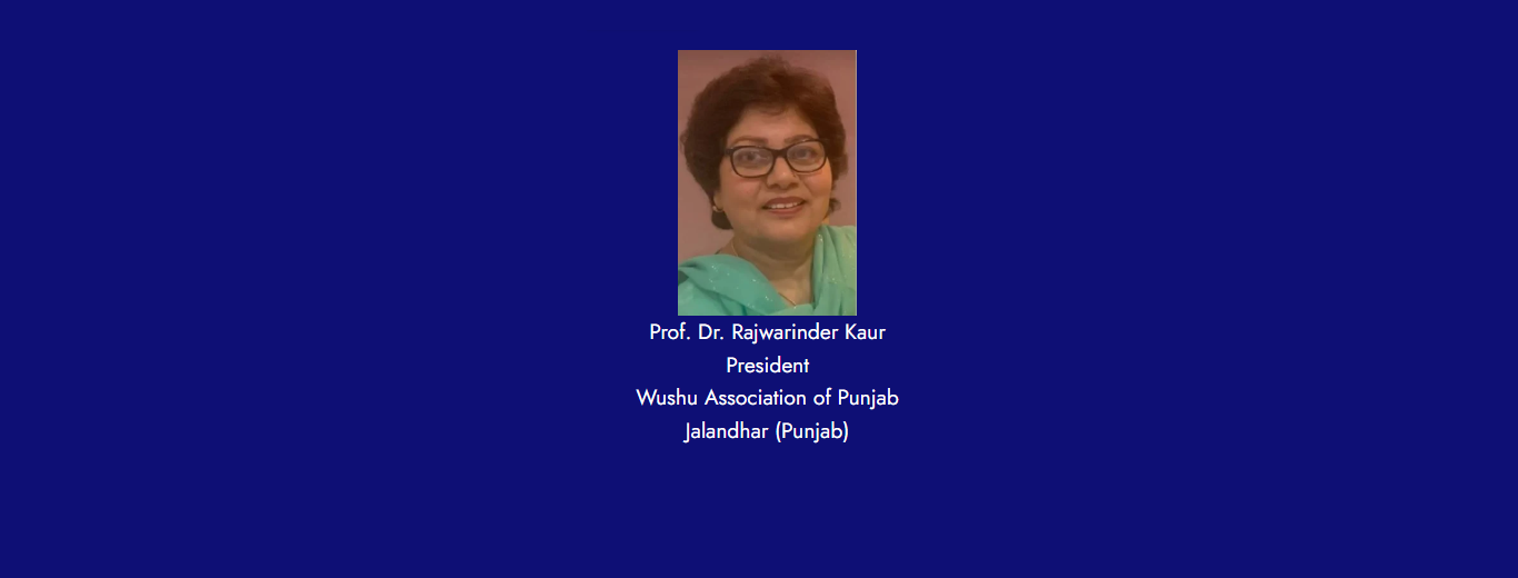 Dr Rajwarinder Kaur Wushu Association of Jalandhar